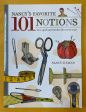 Nancy s Favorite 101 Notions: Sew, Quilt and Embroider with Ease Cheap