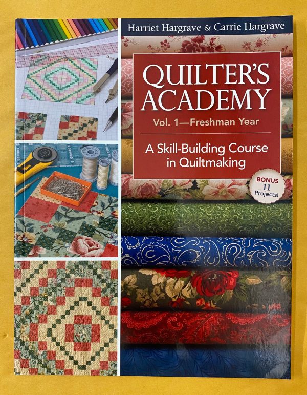 Quilter s Academy Vol. 1—Freshman Year For Sale