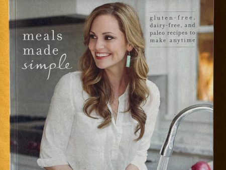 Danielle Walker s Against All Grain. Meals Made Simple Online Sale