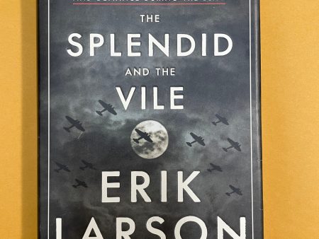 The Splendid and the Vile: A Saga of Churchill, Family and Defiance During the Blitz Discount