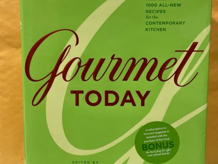 Gourmet Today: More Than 1,000 All-New Recipes for the Contemporary Kitchen For Discount