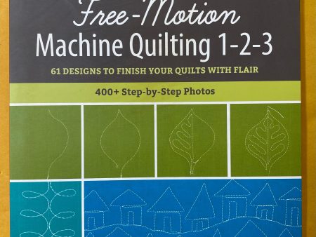 Free-Motion Machine Quilting 1-2-3 Online now