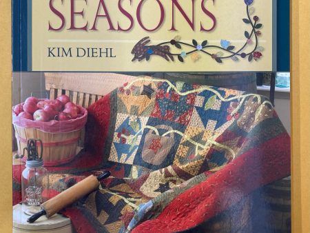 Simple Seasons. Stunning Quilts and Savory Recipes Hot on Sale