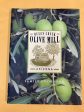 Queen Creek Olive Mill Family Cookbook For Discount