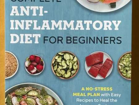 The Complete Anti-Inflammatory Diet for Beginners Cheap