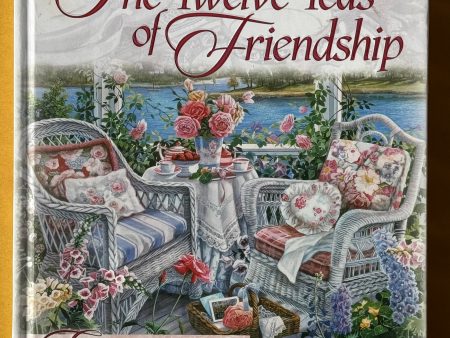 The Twelve Teas of Friendship Hot on Sale