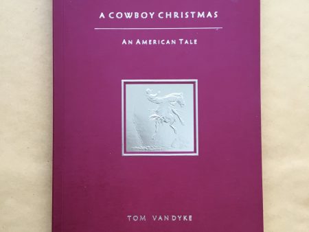 A Cowboy Christmas: An American Tale (Signed) Sale