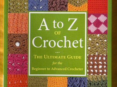 A to Z of Crochet For Discount